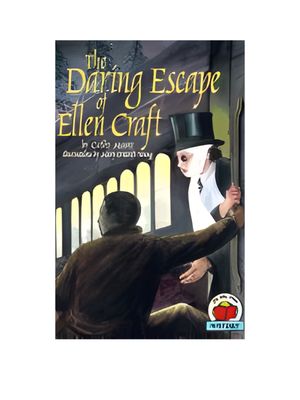 Daring Escape of Ellen Craft, The