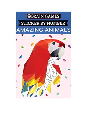 Brain Games - Sticker by Number: Amazing Animals