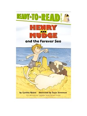 Henry and Mudge and the Forever Sea