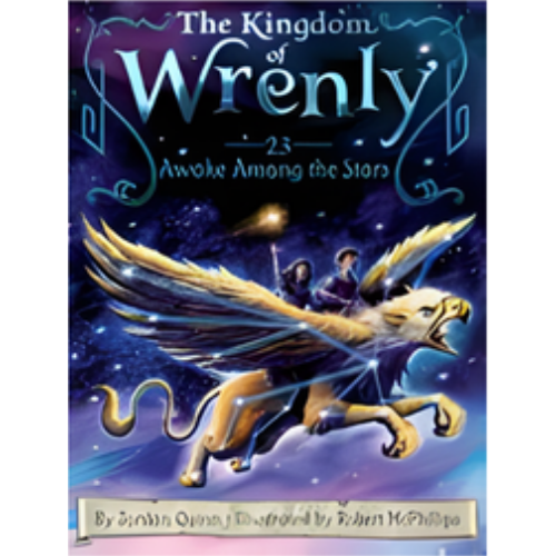 Awake Among the Stars (Kingdom of Wrenly #23)