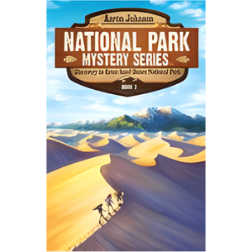 Discovery in Great Sand Dunes National Park (National Park Mystery #2)