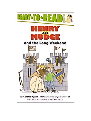 Henry and Mudge and the Long Weekend