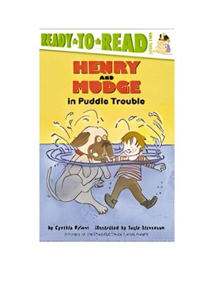Henry and Mudge in Puddle Trouble