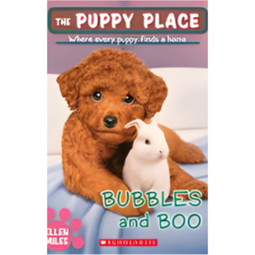 Bubbles and Boo (the Puppy Place #44)