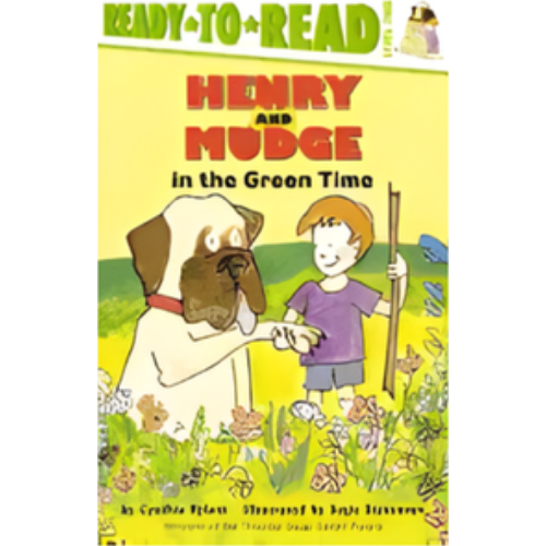 Henry and Mudge in the Green Time