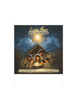 I Was There - When Jesus Was Born: A candy cane look close, you'll see, a shepherd's staff for you and me.