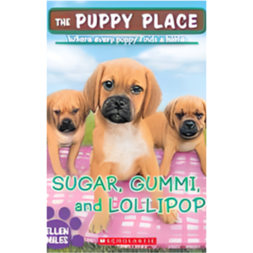 Sugar, Gummi and Lollipop (the Puppy Place #40) Sugar, Gummi and Lollipop (the Puppy Place #40)