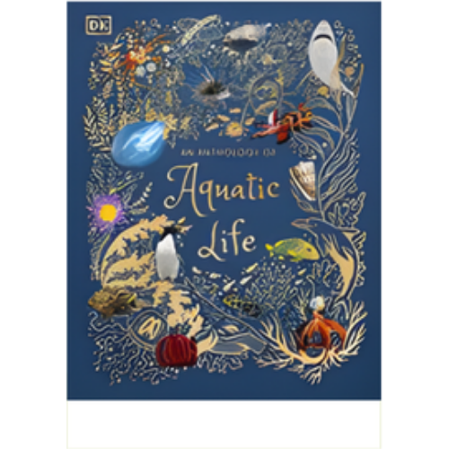 Anthology of Aquatic Life, An