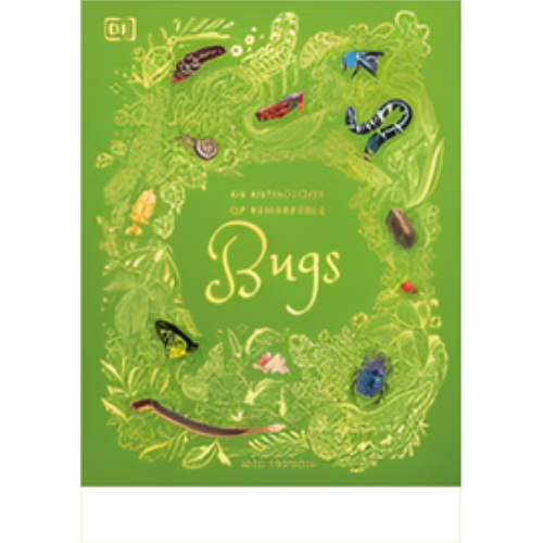 Anthology of Remarkable Bugs, An