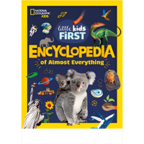 Little Kids First Encyclopedia of Almost Everything Little Kids First Encyclopedia of Almost Everything