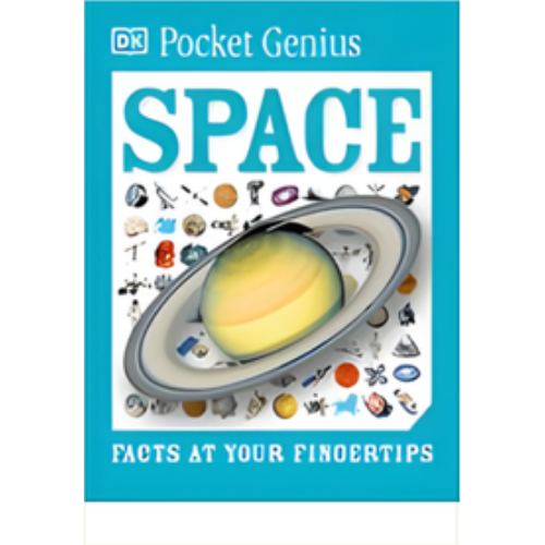 Pocket Genius Space: Facts at Your Fingertips Pocket Genius Space: Facts at Your Fingertips