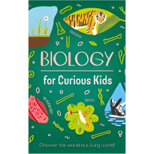 Biology for Curious Kids