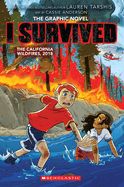 I Survived the California Wildfires, 2018, Graphics Novel