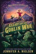 Elliot and the Goblin War