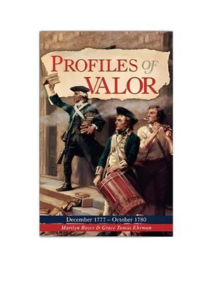 Profiles of Valor Vol 3: December 1777-October 1780 Profiles of Valor Vol 3: December 1777-October 1780