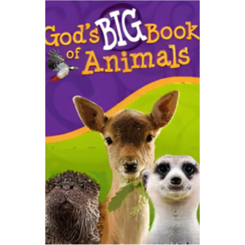 God's Big Book of Animals God's Big Book of Animals