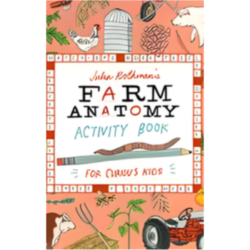 Farm Anatomy Activity Book: Match-Ups, Word Puzzles, Quizzes, Mazes, Projects, Secret Codes & Lots More Farm Anatomy Activity Book: Match-Ups, Word Puzzles, Quizzes, Mazes, Projects, Secret Codes & Lots More