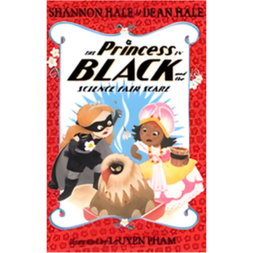 Princess in Black and the Science Fair Scare, The Princess in Black and the Science Fair Scare, The