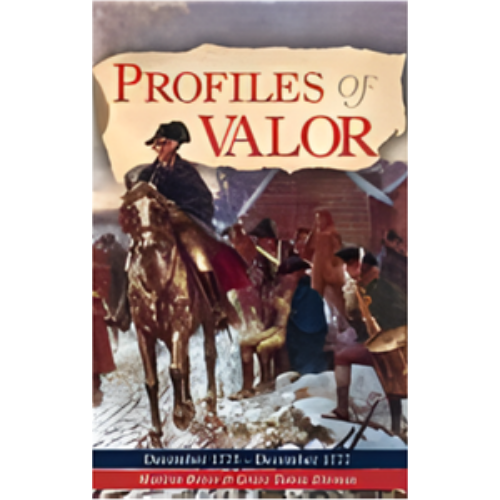 Profiles of Valor Vol 2: December 1775-December 1777