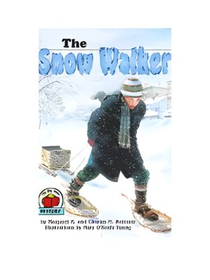 Snow Walker, The Snow Walker, The