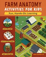 Farm Anatomy Activities for Kids: Fun, Hands-On Learning Farm Anatomy Activities for Kids: Fun, Hands-On Learning