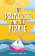 Princess and the Pirate, The Princess and the Pirate, The