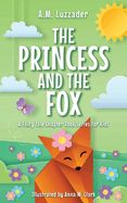 Princess and the Fox, The Princess and the Fox, The