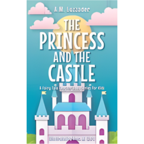 Princess and the Castle, The Princess and the Castle, The