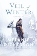 Veil of Winter: A Sleeping Beauty Inspired YA Medieval Sweet Romance Veil of Winter: A Sleeping Beauty Inspired YA Medieval Sweet Romance