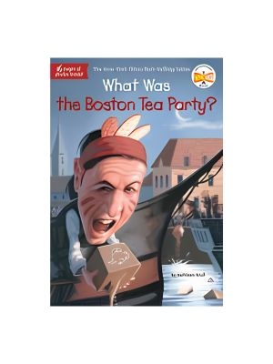 What Was the Boston Tea Party?