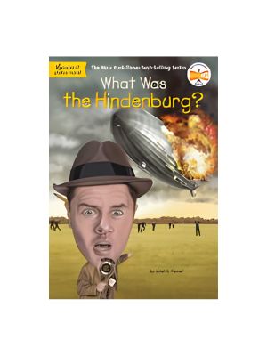 What Was the Hindenburg?