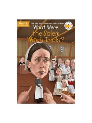 What Were the Salem Witch Trials? What Were the Salem Witch Trials?