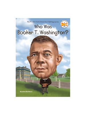 Who Was Booker T. Washington? Who Was Booker T. Washington?