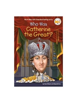 Who Was Catherine the Great? Who Was Catherine the Great?