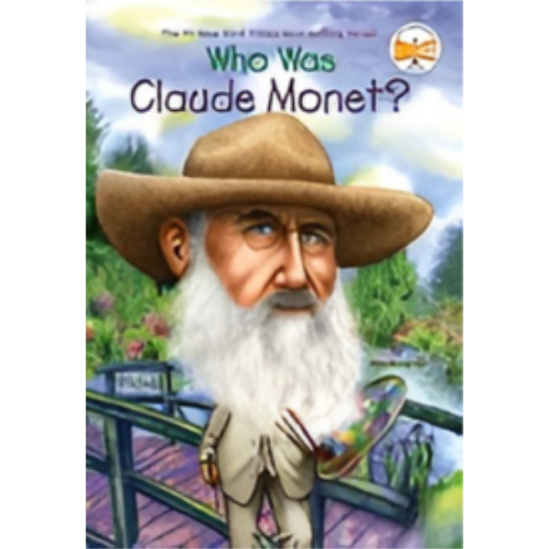 Who Was Claude Monet? Who Was Claude Monet?