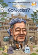 Who Was Confucius? Who Was Confucius?