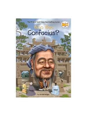 Who Was Confucius? Who Was Confucius?