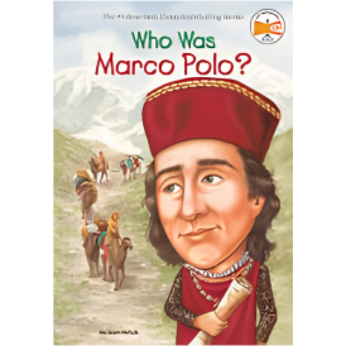 Who Was Marco Polo? Who Was Marco Polo?