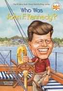 Who Was John F. Kennedy? Who Was John F. Kennedy?