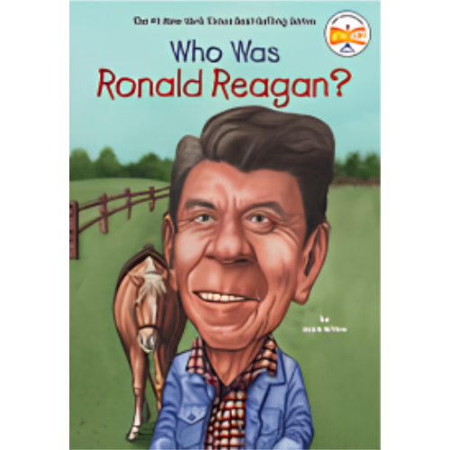 Who Was Ronald Reagan? Who Was Ronald Reagan?