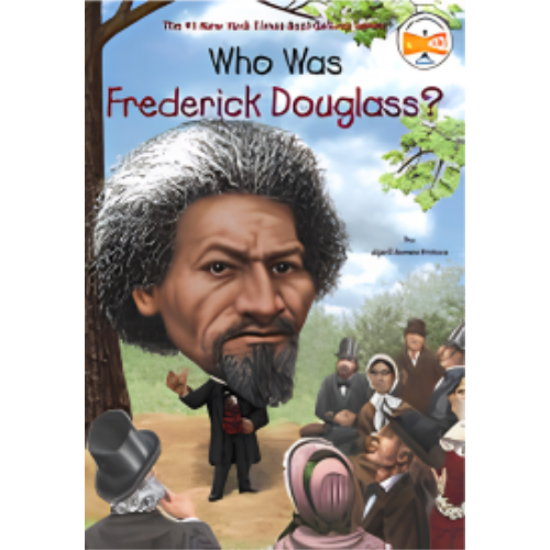 Who Was Frederick Douglass? Who Was Frederick Douglass?