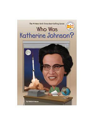 Who Was Katherine Johnson? Who Was Katherine Johnson?