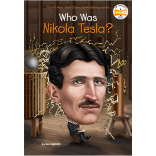 Who Was Nikola Tesla? Who Was Nikola Tesla?
