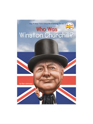 Who Was Winston Churchill? Who Was Winston Churchill?