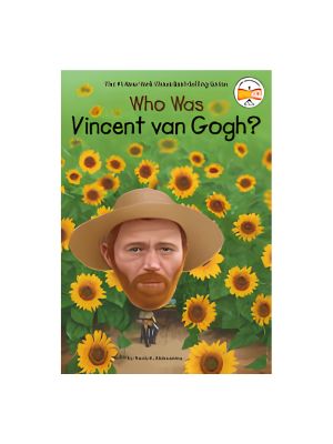Who Was Vincent Van Gogh? Who Was Vincent Van Gogh?