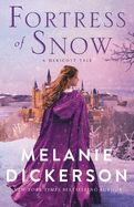 Fortress of Snow: A Dericott Tale Fortress of Snow: A Dericott Tale