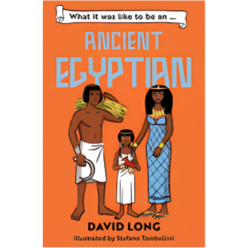 What It Was Like to Be an Ancient Egyptian