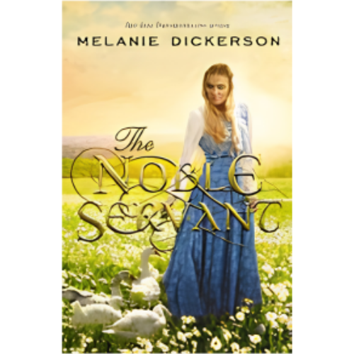 Noble Servant: A YA Fairytale Retelling, The