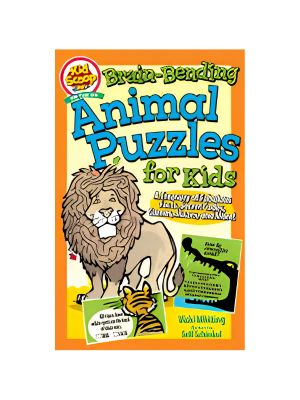 Brain-Bending Animal Puzzles for Kids: A Treasury of Fabulous Facts, Secret Codes, Games, Mazes, and More!
