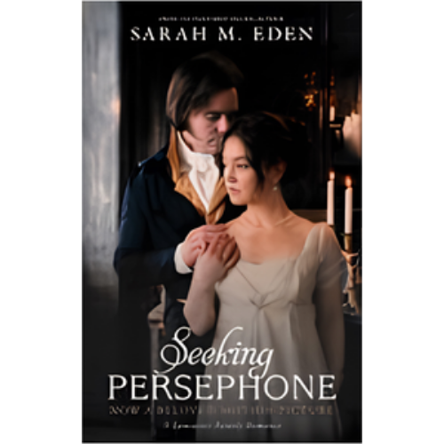 Seeking Persephone (Lancaster Family #1) Movie Tie-In